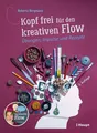 Kopf frei für den kreativen Flow Roberta Bergmann