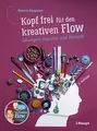 Kopf frei für den kreativen Flow: Übungen, Impulse ... | Buch | Zustand sehr gut