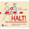 Halt! Das kleine Überlebensbuch