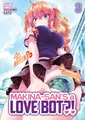 Makina-san's a Love Bot?! Vol. 3