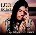 Spirit of the Hawk von Rojas,Leo | CD | Zustand gut