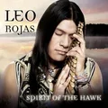 Leo Rojas: Spirit Of The Hawk - Sony Music 88691939432 - (CD / S)