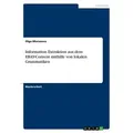 Information Extraktion aus dem EBAY-Content mithilfe von lokalen Grammatiken von Olga Morozova / GRIN Verlag / Taschenbuch