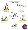 Yoga für Kühe. Mit eingelegtem Poster. von Puth, Klaus | Buch | Zustand gut