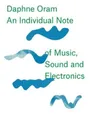 Daphne Oram Daphne Oram - An Individual Note of  (Gebundene Ausgabe) (US IMPORT)