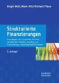 Strukturierte Finanzierungen: Grundlagen des Corporate F... | Buch | Zustand gut