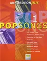 Pop Songs 1: "Akkordeon pur" bietet Spezialarrangements im mittleren Schwierigkeitsgrad