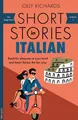 Olly Richards Short Stories in Italian for Beginners (Taschenbuch) Readers
