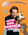Checker Tobi - Der große Haustier-Check: Katze, Hund, Kaninchen – Das check i...