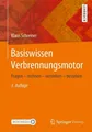 Basiswissen Verbrennungsmotor Klaus Schreiner