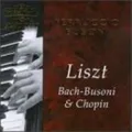 Ferruccio Busoni - Plays Bach Chopin & Liszt [New CD]