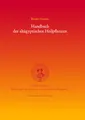 Handbuch der altägyptischen Heilpflanzen (Philippika: Altertumskundliche Abhandlungen, Band 21)