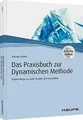 Das Praxishandbuch zur Dynamischen Methode: Sieben ... | Buch | Zustand sehr gut