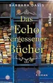 Das Echo vergessener Bücher: Roman | Ein ergreifend... | Buch | Zustand sehr gut