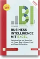 Business Intelligence mit Excel Ignatz Schels