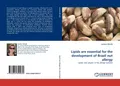 Lipids are essential for the development of Brazil nut allergy Luciana Mirotti