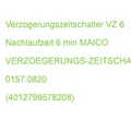 VZ 6 VERZOEGERUNGS-ZEITS MAICO VERZOEGERUNGS-ZEITSCHALTER 0157.0820 (40127995782