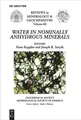 Water in Nominally Anhydrous Minerals Joseph R. Smyth (u. a.) Taschenbuch VIII