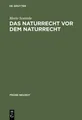 Merio Scattola Das Naturrecht VOR Dem Naturrecht (Gebundene Ausgabe) (US IMPORT)