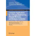 Computer Applications for Software Engineering Disaster Recovery and Business Continuity / Springer Berlin Heidelberg / Taschenbuch