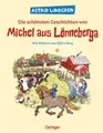 Kinderbuch Die schönsten Geschichten von Michel aus Lönneberga Vier Bilderbuch-Ge Astrid Lindgren