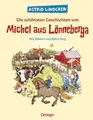 Die schönsten Geschichten von Michel aus Lönneberga Vier Bilderbuch-Geschicht...