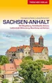 Reiseführer Sachsen-Anhalt: Mit Magdeburg, Halle (Saale), Dessau, Lutherstadt Wittenberg, Naumburg und Ostharz (Trescher-Reiseführer)