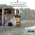 Audio Cd - Organi Storici Del Basso Friuli: IV Concorso Organistico  - Bongiovan