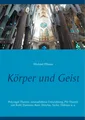 Körper und Geist | Michael Pflaum | Taschenbuch | 504 S. | Deutsch | 2019