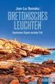 Bretonisches Leuchten Jean-Luc Bannalec