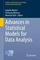 Advances in Statistical Models for Data Analysis Isabella Morlini