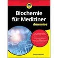 Biochemie für Mediziner für Dummies