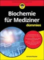 Biochemie für Mediziner für Dummies ~ Gerhard Püschel ~  9783527720347
