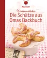 Wiederentdeckt: Die Schätze aus Omas Backbuch ~ Rosenmehl ~  9783809441458