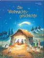 Die Weihnachtsgeschichte: Bilderbuch  von Wilhelm, K... | Buch | Zustand wie neu