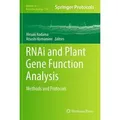 RNAi and Plant Gene Function Analysis Methods and Protocols