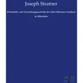 Wirtschafts- und Verwaltungsgeschichte der Abtei München Gladbach im Mittelalter von Joseph Stratner / Vero Verlag / Taschenbuch