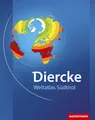 Diercke Weltatlas Südtirol: Diercke Weltatlas: Ausgabe 2008 für Südtirol (D