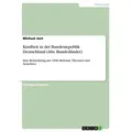 Kindheit in der Bundesrepublik Deutschland (Alte Bundesländer) von Michael Jost / GRIN Verlag / Taschenbuch