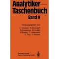 Analytiker-Taschenbuch von Rolf Borsdorf/ Wilhelm Fresenius/ Helmut Günzler/ Walter Huber/ Hans Kelker / Springer Berlin Heidelberg / Taschenbuch