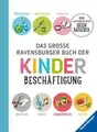 Das große Ravensburger Buch der Kinderbeschäftigung | Helga Braemer (u. a.)