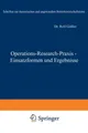 Operations-Research-Praxis - Einsatzformen und Ergebnisse Rolf Gössler