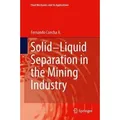 Solid-Liquid Separation in the Mining Industry Fluid Mechanics and Its Applications 105