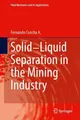 Solid-Liquid Separation in the Mining Industry Fernando Concha A.