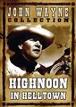 Highnoon in Helltown von Robert N. Bradbury | DVD | Zustand sehr gut