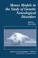 Mouse Models in the Study of Genetic Neurological Disorders Brian Popko