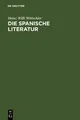 Heinz Willi Wittschier | Die spanische Literatur | Buch | Deutsch (1993) | IX