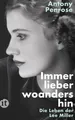 Immer lieber woandershin, Antony Penrose