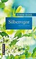 Silberregen: Kriminalroman (Frauenromane im GMEINER-Verl... | Buch | Zustand gut