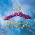 Hans Christian Andersen | Des Kaisers neue Kleider, 1 Audio-CD | Audio-CD (2018)